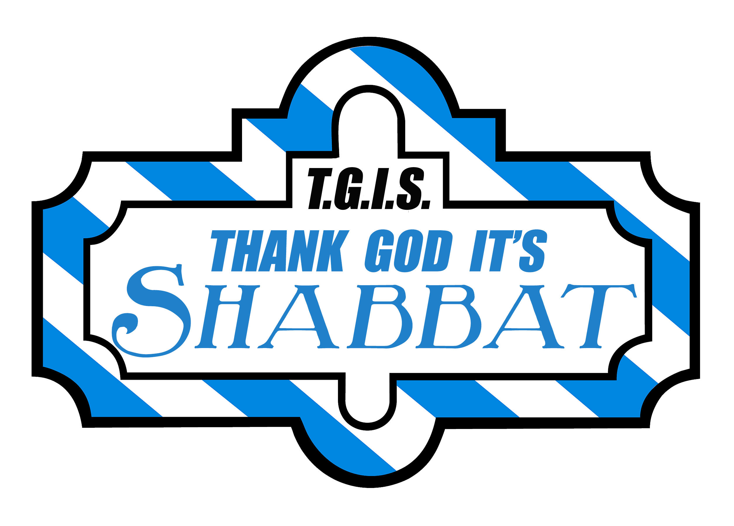 T.G.I.S. Thank God It's Shabbat: Chanukah