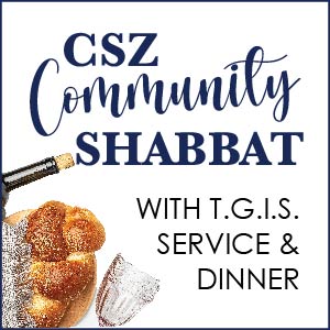 Community Shabbat Dinner & T.G.I.S. Service