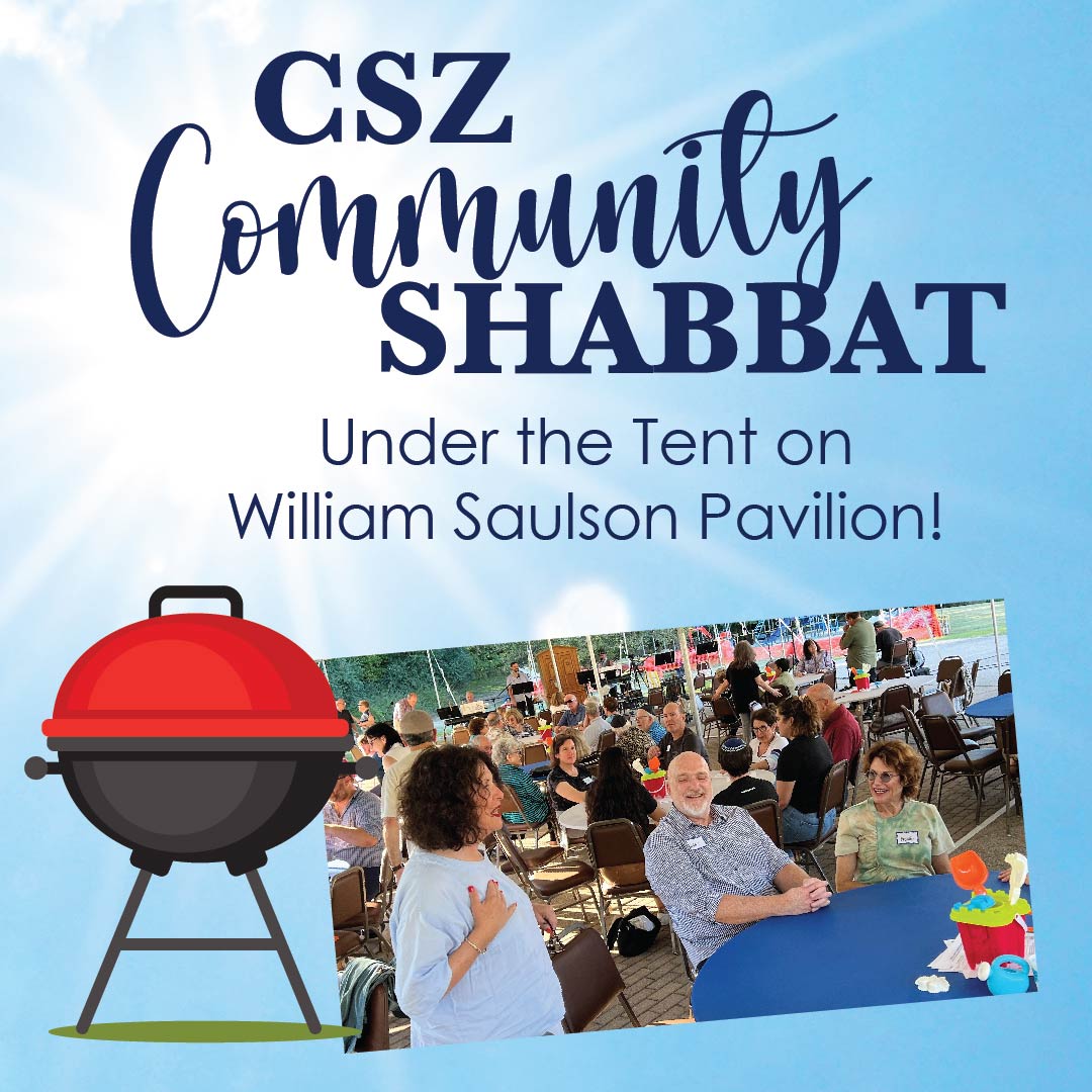 CSZ Community Shabbat: Under the Tent