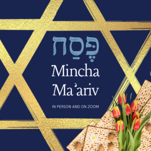Minchah & Yom Tov Ma'ariv