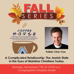 Coffee House with Father Chris Yaw