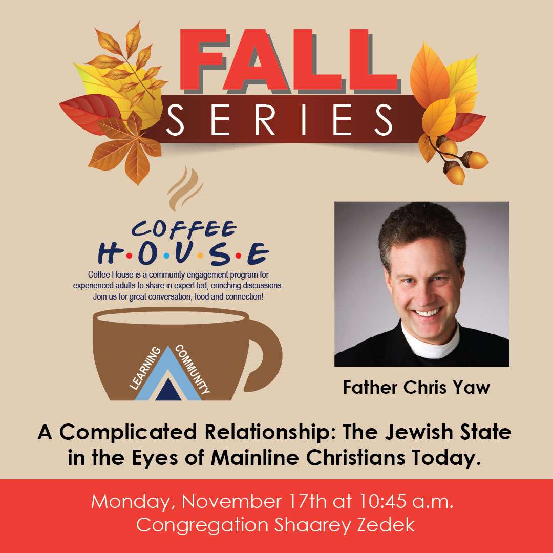 Coffee House with Father Chris Yaw