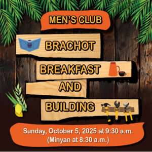 Brachot, Breakfast, and Building