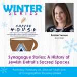 Coffee House  Featuring Archivist Robbie Terman