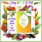 CHOP, DROP & ROLL: COOK YOUR WAY TO CALM WITH JULIE OHANA