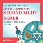 CSZ Village 2nd Night Seder